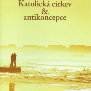 Karel D. Skočovský: Katolická církev a antikoncepce